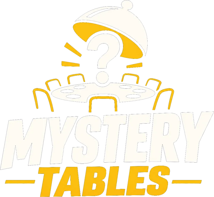 Mystery Tables